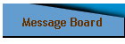 Message Board
