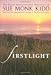 Firstlight: The Early Inspirational Writings of Sue Monk Kidd