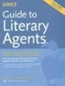 Guide to Literary Agents 2007 (Guide to Literary Agents)